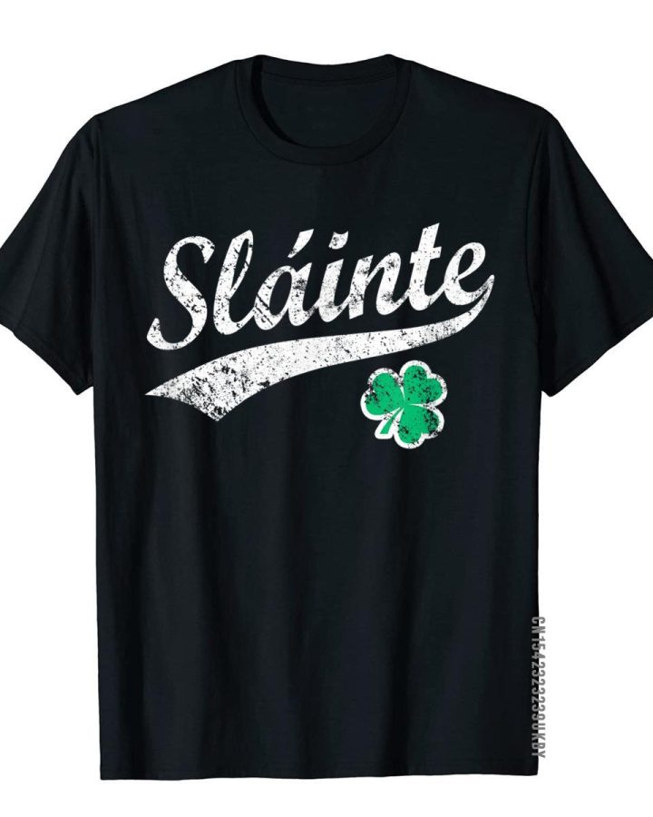 Slainte T-Shirt