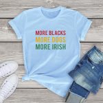 More Blacks Dogs Irish Women T-Shirt