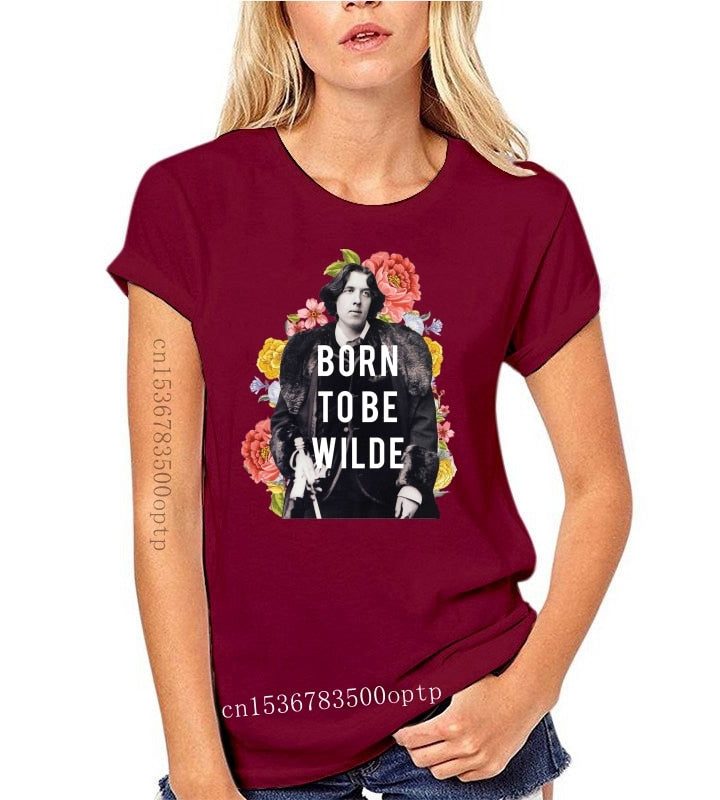 Born To Be Wilde T-Shirt Born To Be Wilde T-Shirt
