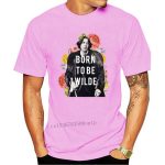Born To Be Wilde T-Shirt