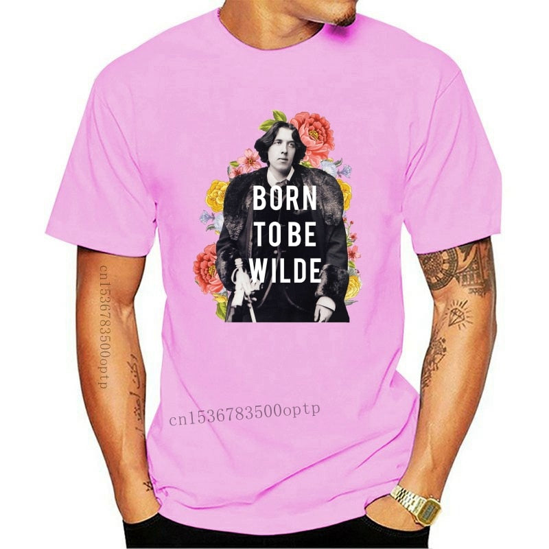 Born To Be Wilde T-Shirt Born To Be Wilde T-Shirt