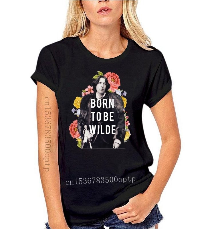 Born To Be Wilde T-Shirt Born To Be Wilde T-Shirt