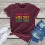 More Blacks Dogs Irish Women T-Shirt