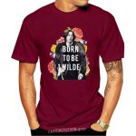 Born To Be Wilde T-Shirt Born To Be Wilde T-Shirt