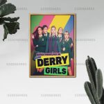 Derry Girls Netflix Poster Set Derry Girls Netflix Poster Set