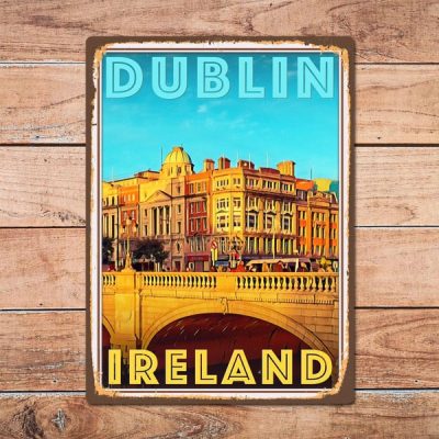 Dublin Ireland Metal Tin Sign