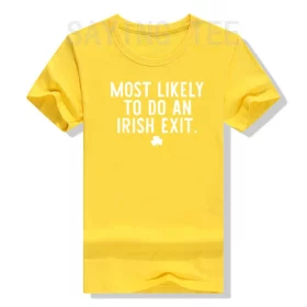 Irish Exit Humor T-shirt