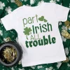 Part Irish All Trouble Print T-shirt