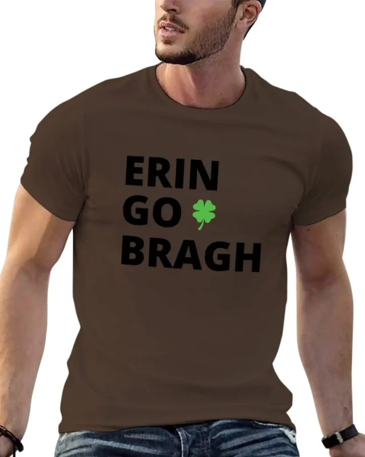 Erin Go Bragh T-shirt Erin Go Bragh T-shirt