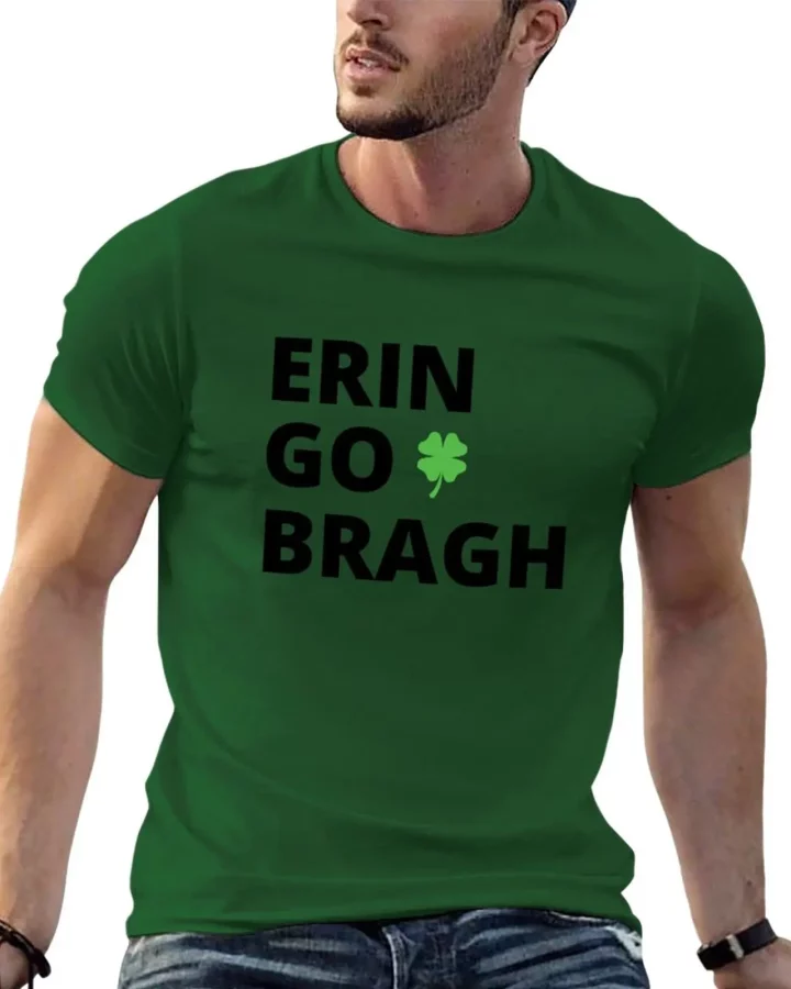 Erin Go Bragh T-shirt Erin Go Bragh T-shirt