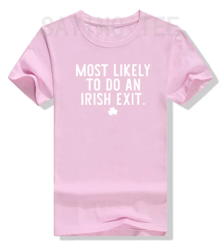 Irish Exit Humor T-shirt Irish Exit Humor T-shirt