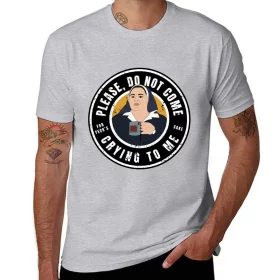 Derry Sister Michael Please Do Not Come Crying to Me T-Shirt Derry Sister Michael Please Do Not Come Crying to Me T-Shirt