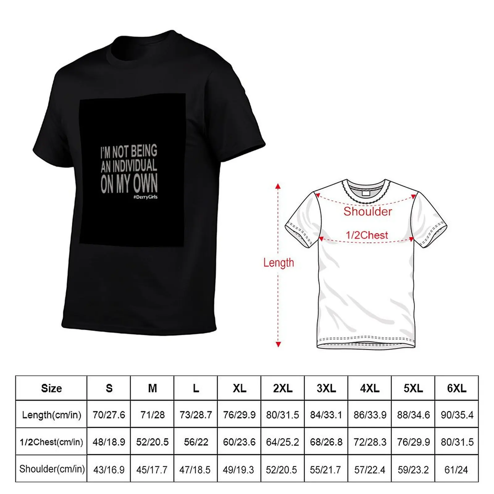 Derry Girls I’m Not Being An Individual On My Own T-Shirt Derry Girls I’m Not Being An Individual On My Own T-Shirt - Image 2