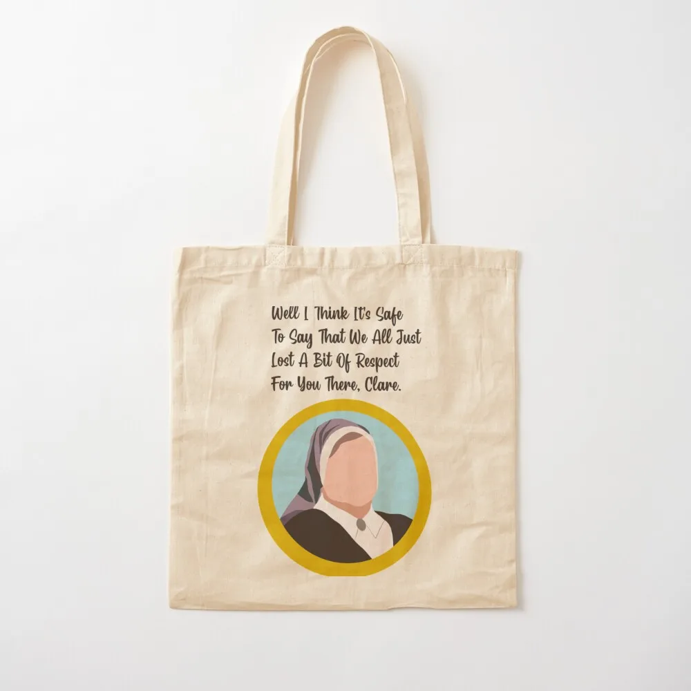 Derry Girls Sister Michael Quote Clare Tote Bag Derry Girls Sister Michael Quote Clare Tote Bag