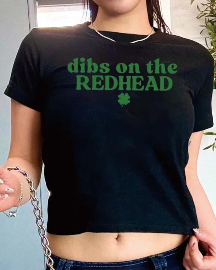 Alternative view of Dibs on The Redhead The Perfect St. Patrick’s Day T-shirt