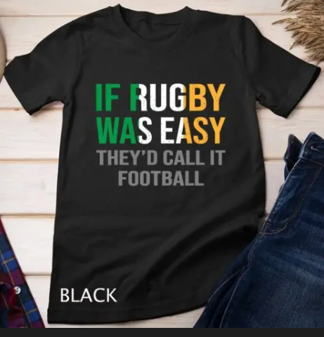 Funny Irish Rugby T-shirt – "if Rugby Was Easy, They’d Call It Football" Funny Irish Rugby T-shirt – "if Rugby Was Easy, They’d Call It Football"