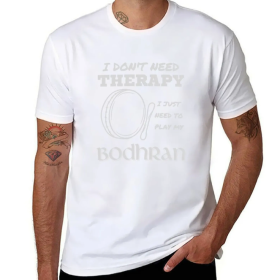 I Don’t Need Therapy Bodhrán T-shirt I Don’t Need Therapy Bodhrán T-shirt