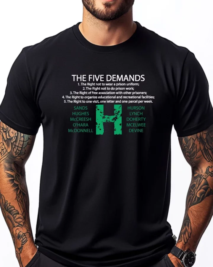 Bobby Sands Hunger Strike 5 Demands T-shirt