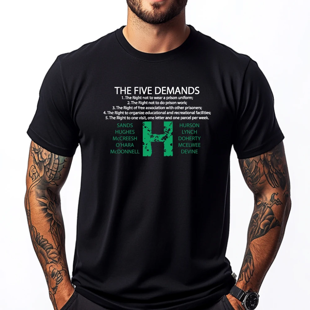 Bobby Sands Hunger Strike 5 Demands T-shirt Bobby Sands Hunger Strike 5 Demands T-shirt