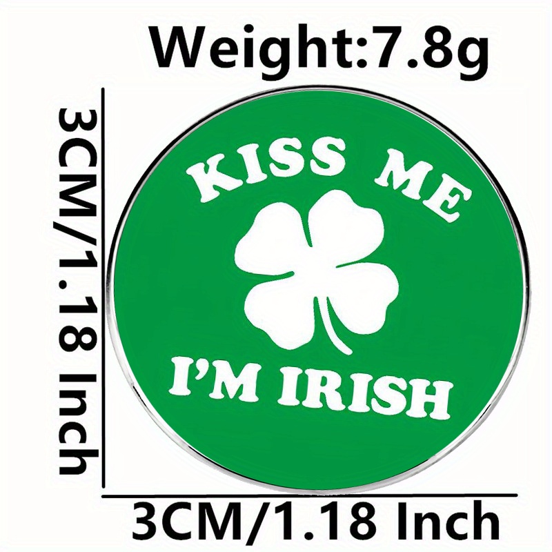 Kiss Me I'm Irish Brooch Pin Badge Kiss Me I'm Irish Brooch Pin Badge
