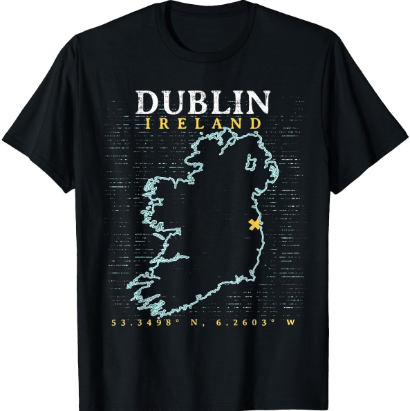 Dublin Ireland Map Coordinates Graphic T-shirt Dublin Ireland Map Coordinates Graphic T-shirt