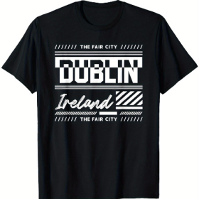 Dublin Ireland the Fair City Typography T-shirt