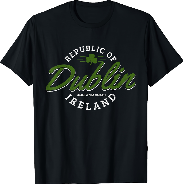 Republic of Dublin Ireland Shamrock Graphic T-shirt Republic of Dublin Ireland Shamrock Graphic T-shirt