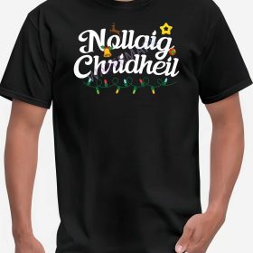 Gaelic Nollaig Chridheil Irish Christmas T-Shirt
