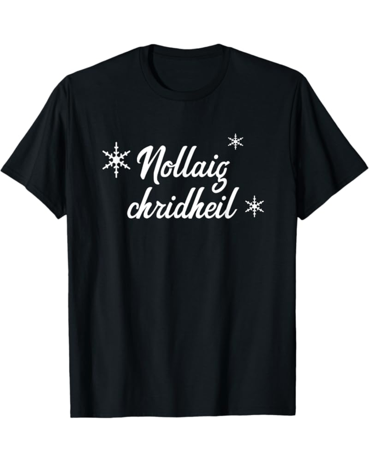 Scottish Gaelic "Nollaig Chridheil" Merry Christmas T-Shirt