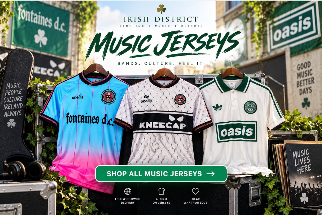 Irish District Music Jerseys featuring Fontaines D.C., Kneecap and Oasis inspired designs